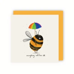 Everything Will Bee OK Card