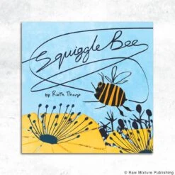Squiggle Bee Rhyming Children’s Picture Book