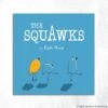 The Squawks Rhyming Children’s Picture Book