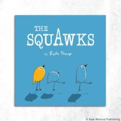 The Squawks Rhyming Children’s Picture Book